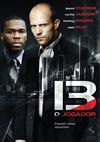 Filme - 13: O jogador