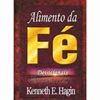 Leitura - Alimento da Fé - Kenneth E. Hagin