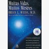 Leitura – Muitas vidas, muitos mestres - Brian L. Weiss