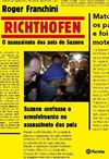 Leitura - Richthofen - O Assassinato Dos Pais de Suzane - Franchini, Roger.